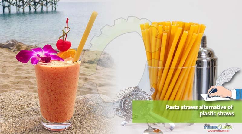 Pasta straws alternative of plastic straws - Technology Times