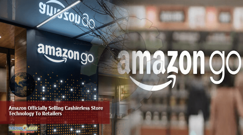 Amazon-Officially-Selling-Cashierless-Store-Technology-To-Retailers