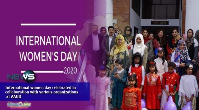International women day celebrated in collaboration with various organizations at AAUR