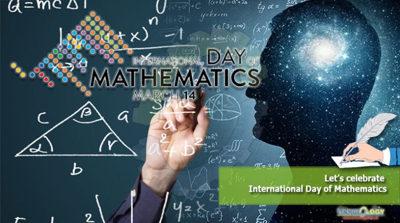 Let’s celebrate International Day of Mathematics