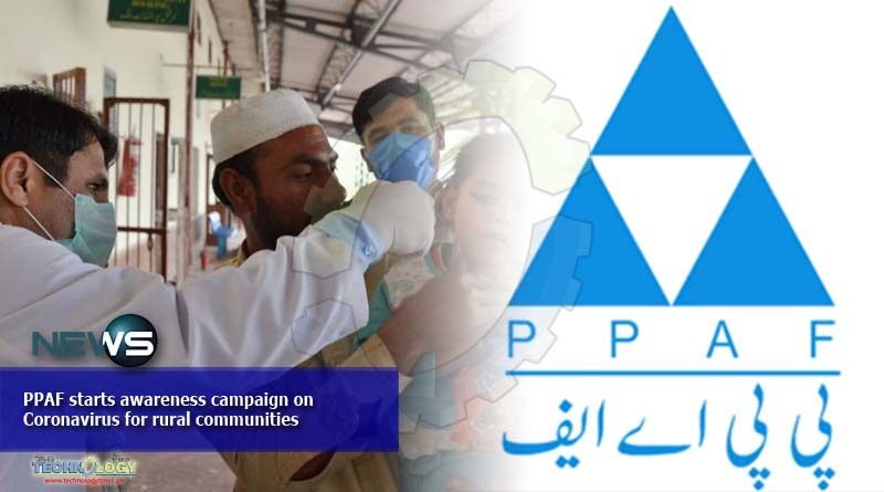 PPAF starts awareness campaign on Coronavirus for rural communities