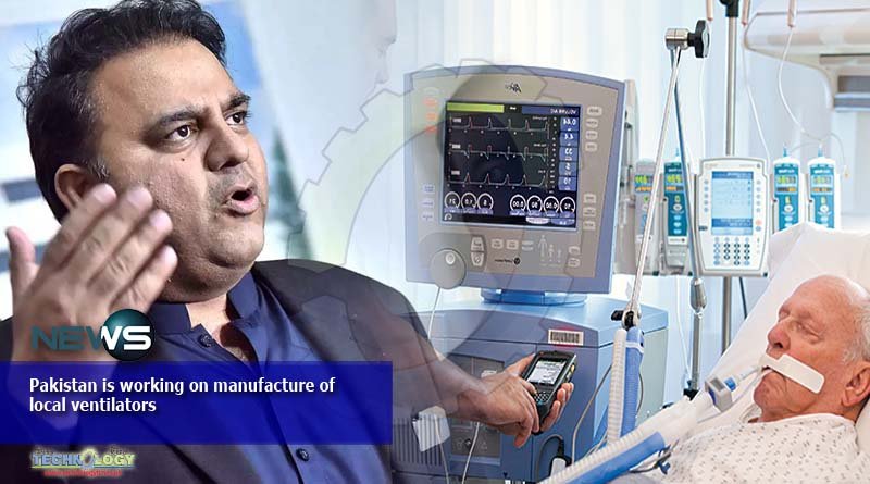 Pakistan is working on manufacture of local ventilators