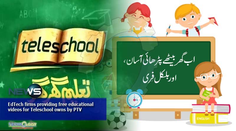 EdTech firms providing free educational videos for Teleschool owns by PTV