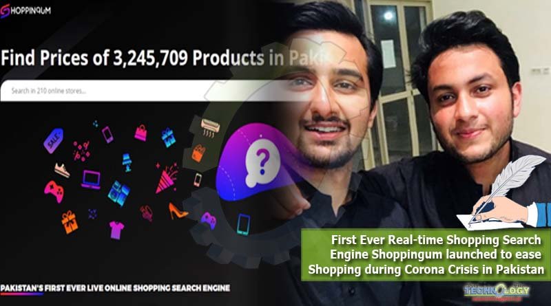 First Ever Real-time Shopping Search Engine Shoppingum launched to ease Shopping during Corona Crisis in Pakistan