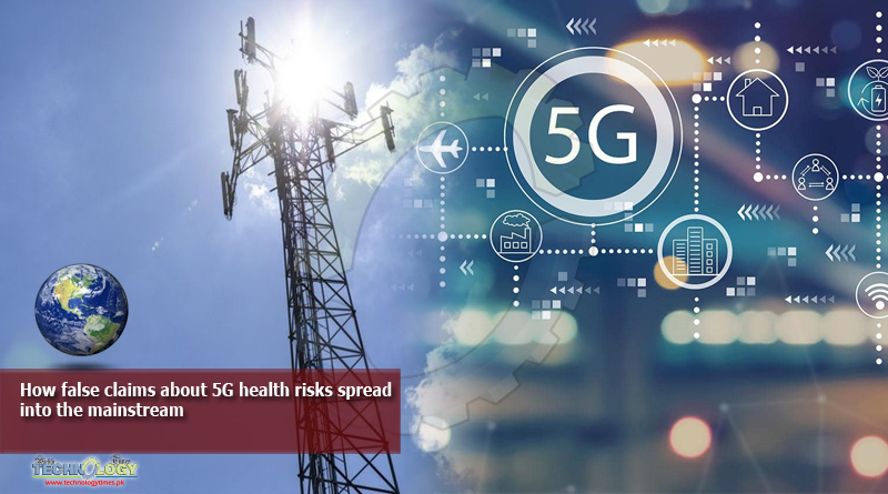 How-false-claims-about-5G-health-risks-spread-into-the-mainstream