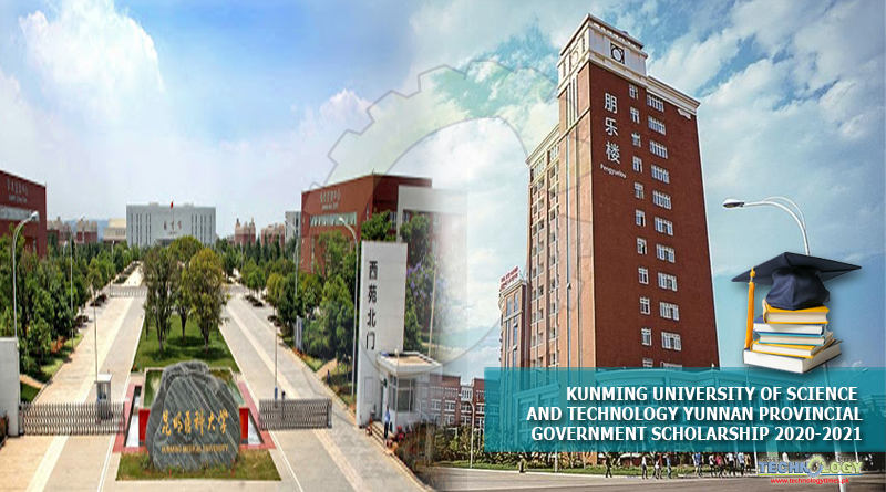 KUNMING-UNIVERSITY-OF-SCIENCE-AND-TECHNOLOGY-YUNNAN-PROVINCIAL-GOVERNMENT-SCHOLARSHIP-2020-2021.