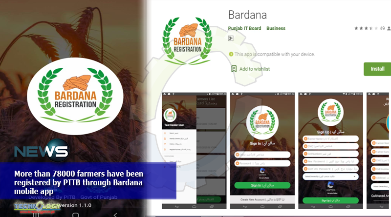 More-than-78000-farmers-have-been-registered-by-PITB-through-Bardana-mobile-app