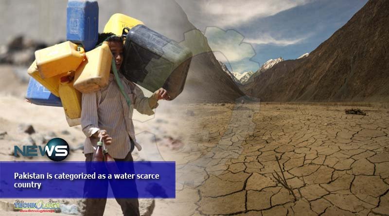 Pakistan is categorized as a water scarce country