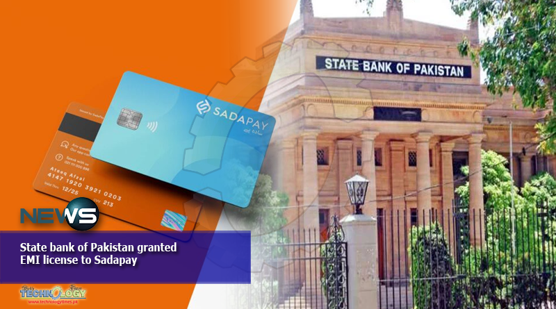 State-bank-of-Pakistan-granted-EMI-license-to-Sadapay.
