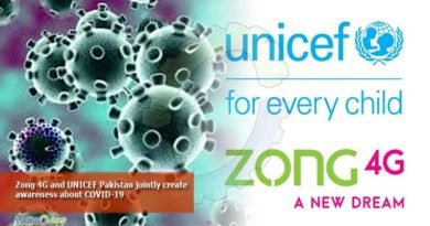 Zong 4G and UNICEF Pakistan jointly create awareness about COVID-19
