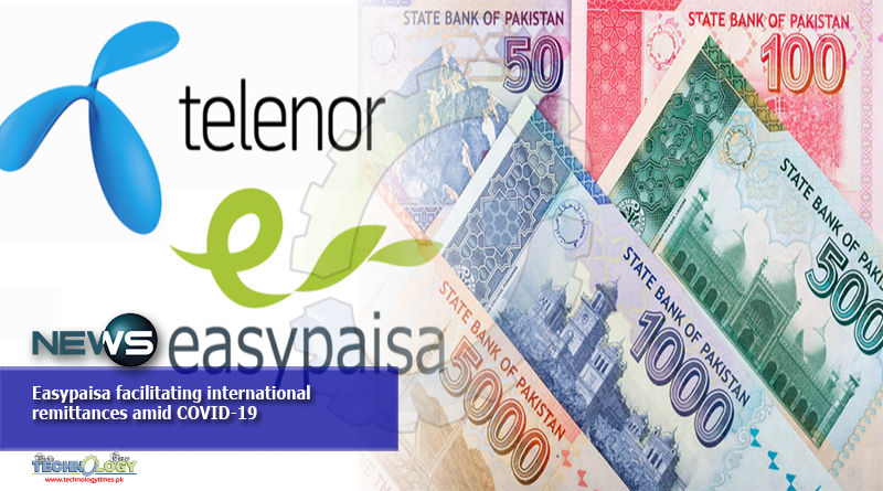 Easypaisa facilitating international remittances amid COVID-19