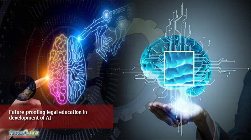 Future-proofing legal education in development of AI