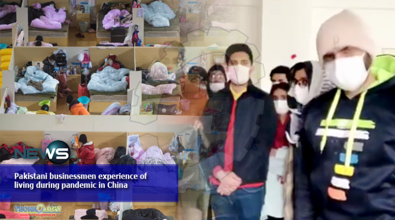 Pakistani businessmen experience of living during pandemic in China