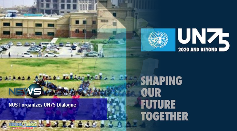 NUST organizes UN75 Dialogue