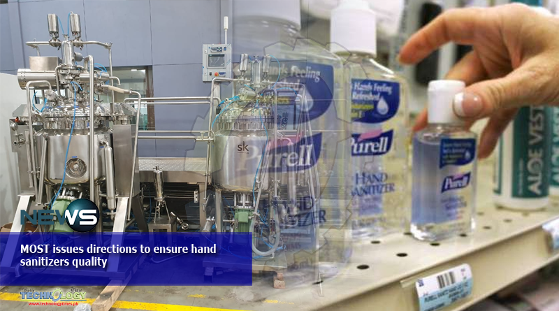 MOST issues directions to ensure hand sanitizers quality