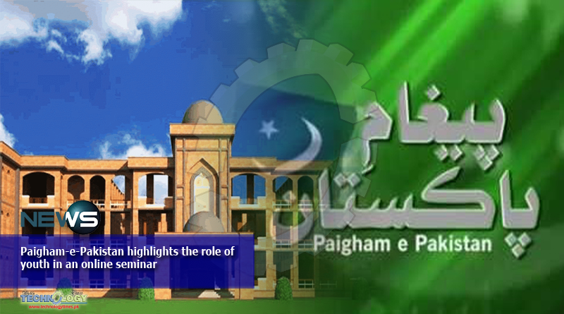 Paigham-e-Pakistan highlights the role of youth in an online seminar