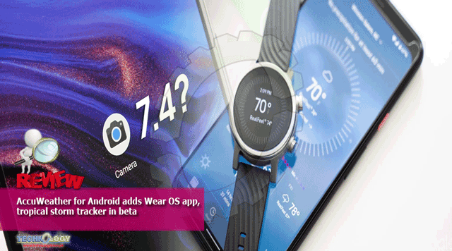 AccuWeather-for-Android-adds-Wear-OS-app-tropical-storm-tracker-in-beta