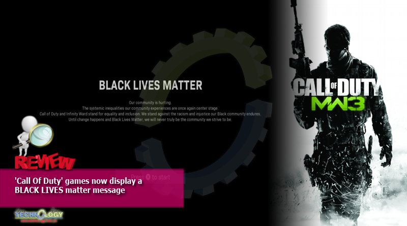 'Call Of Duty' games now display a BLACK LIVES matter message