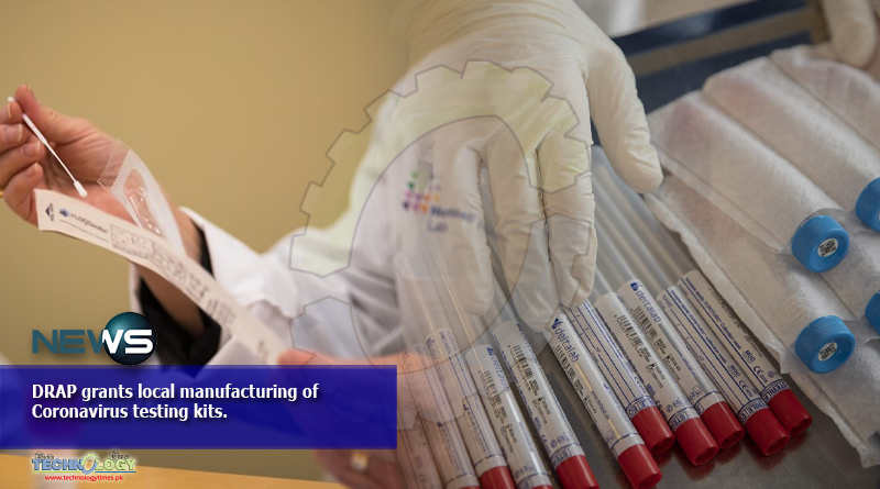 DRAP grants local manufacturing of Coronavirus testing kits.