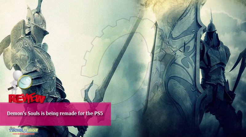 Demon’s Souls is being remade for the PS5
