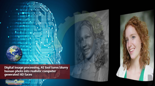 Digital image processing, AI tool turns blurry human photo into realistic computer generated HD faces