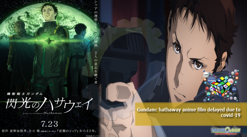 Gundam hathaway anime film delayed due to covid-19