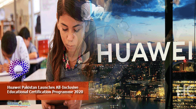 Huawei-Pakistan-Launches-All-Inclusive-Educational-Certification-Programme-2020.