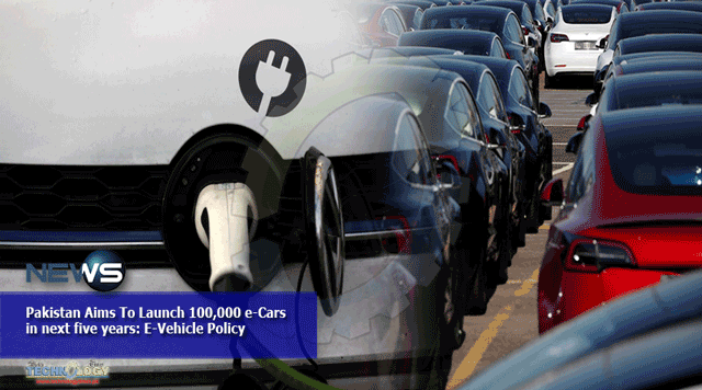 Pakistan-Aims-To-Launch-100000-e-Cars-in-next-five-years-E-Vehicle-Policy.