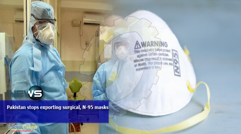 Pakistan-stops-exporting-surgical-N-95-masks.