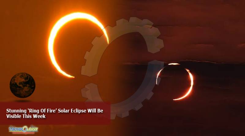 Stunning-‘Ring-Of-Fire’-Solar-Eclipse-Will-Be-Visible-This-Week