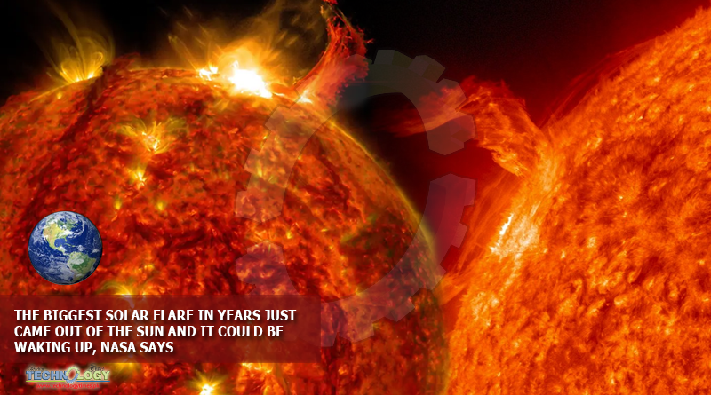 THE-BIGGEST-SOLAR-FLARE-IN-YEARS-JUST-CAME-OUT-OF-THE-SUN-AND-IT-COULD-BE-WAKING-UP-NASA-SAYS
