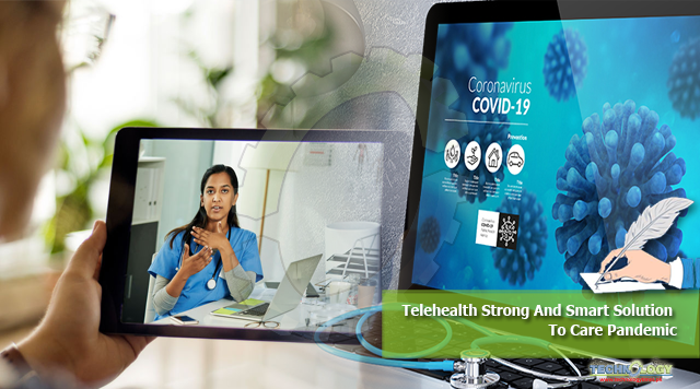 Telehealth Strong And Smart Solution To Care Pandemic
