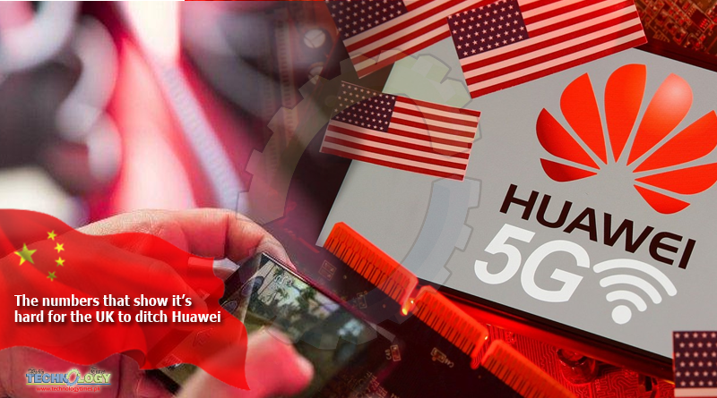 The-numbers-that-show-it’s-hard-for-the-UK-to-ditch-Huawei