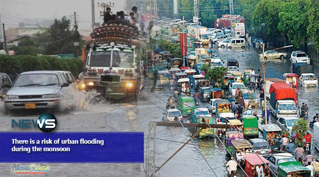 There is a risk of urban flooding during the monsoon