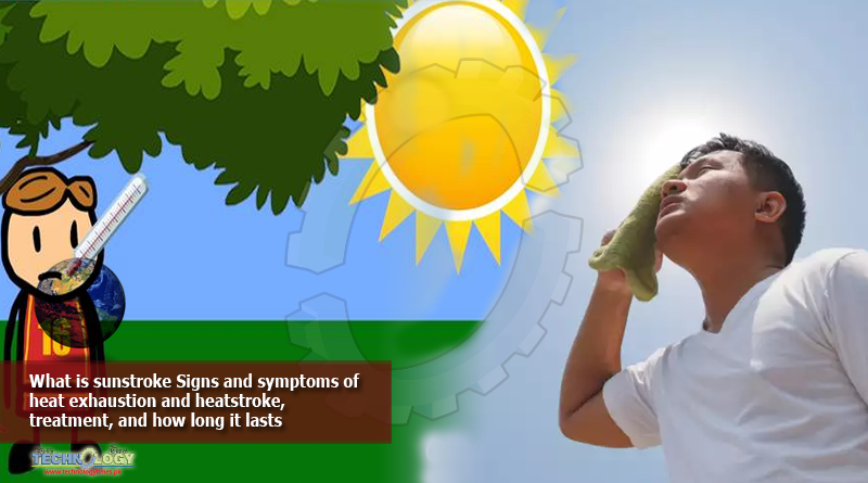 What-is-sunstroke-Signs-and-symptoms-of-heat-exhaustion-and-heatstroke-treatment-and-how-long-it-lasts