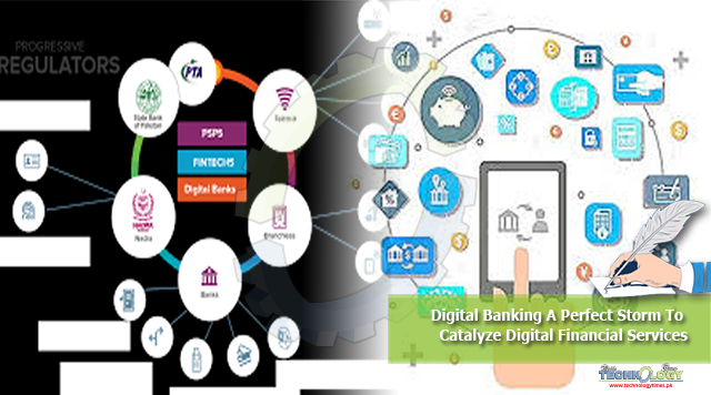 Digital Banking A Perfect Storm To Catalyze Digital Financial Services