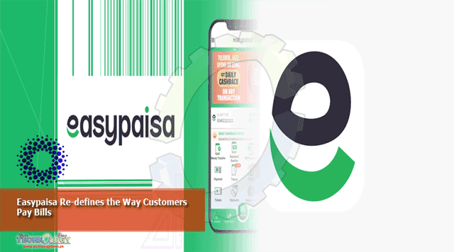 Easypaisa-Re-defines-the-Way-Customers-Pay-Bills