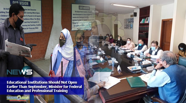 Educational Institutions Should Not Open Earlier Than September, Minister for Federal Education and Professional Training