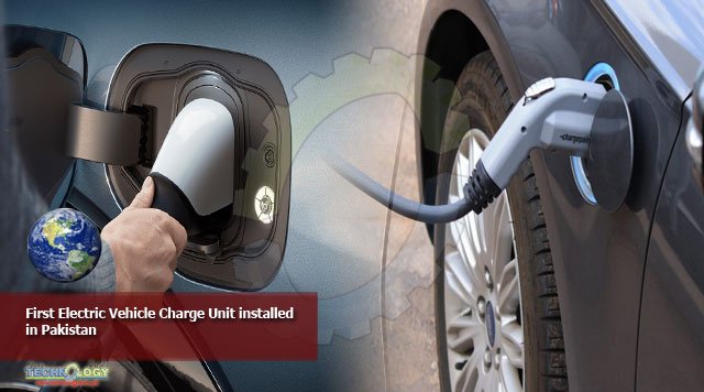 First Electric Vehicle Charge Unit installed in Pakistan