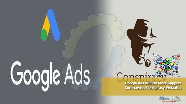 Google Ads Will No More Support Coronavirus Conspiracy Websites