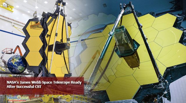 NASA’s James Webb Space Telescope Ready After Successful CST