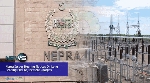 Nepra-Issues-Hearing-Notices-On-Long-Pending-Fuel-Adjustment-Charges.
