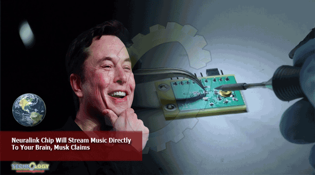 Neuralink-Chip-Will-Stream-Music-Directly-To-Your-Brain-Musk-Claims.