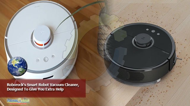 Roborock's Smart Robot Vacuum Cleaner, Designed To Give You Extra Help