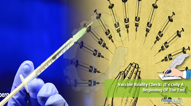 Vaccine Reality Check: It's Only A Beginning Of The End