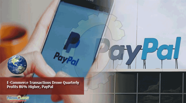 e-Commerce-Transactions-Drove-Quarterly-Profits-86-Higher-PayPal