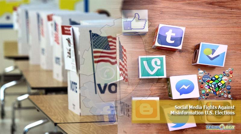Social Media Fights Against Misinformation U.S. Elections