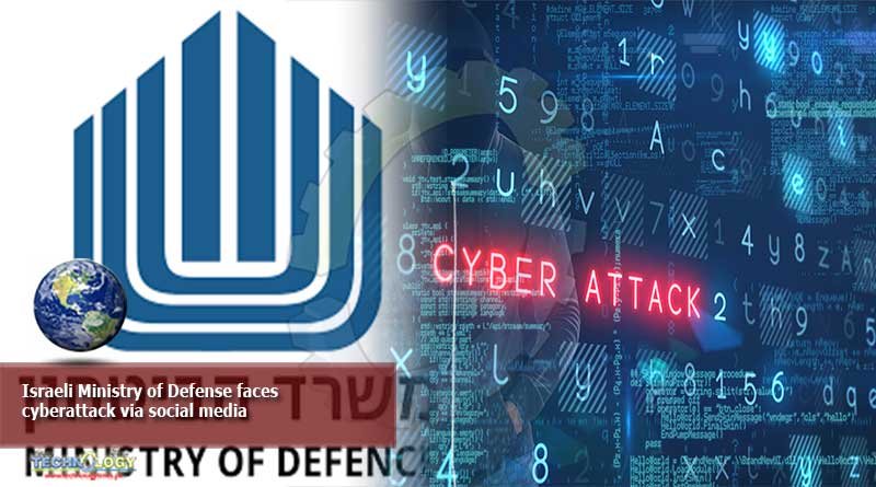 Israeli Ministry of Defense Faces Cyberattack Via Social Media
