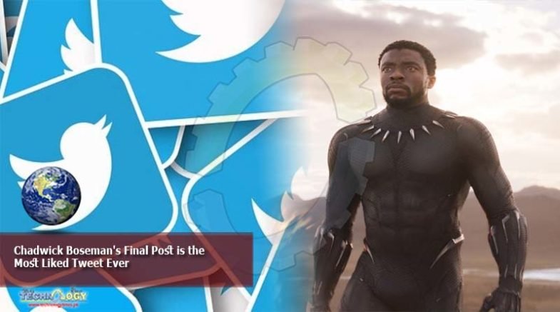 Chadwick Boseman's final post is the most liked tweet ever