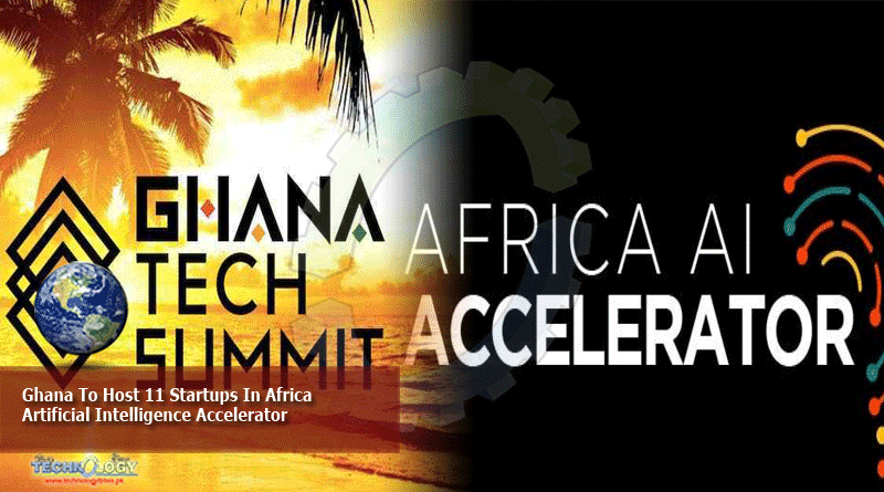 Ghana To Host 11 Startups In Africa Artificial Intelligence Accelerator